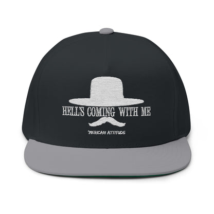 Hell's Coming With Me Flat Bill 2