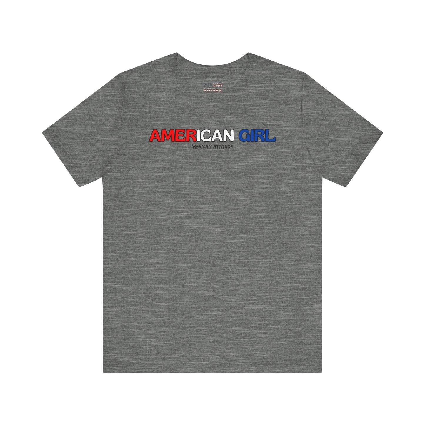 American Girl T-Shirt (Unisex)