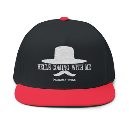 Hell's Coming With Me Flat Bill 2
