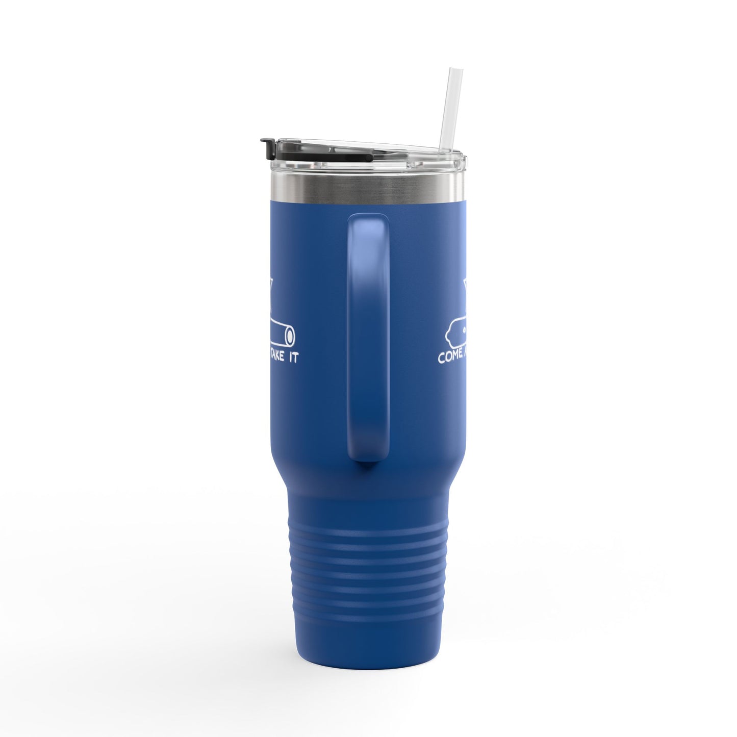 Come And Take It Cannon Tumbler (40oz)
