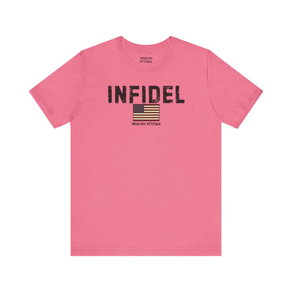 INFIDEL T-Shirt