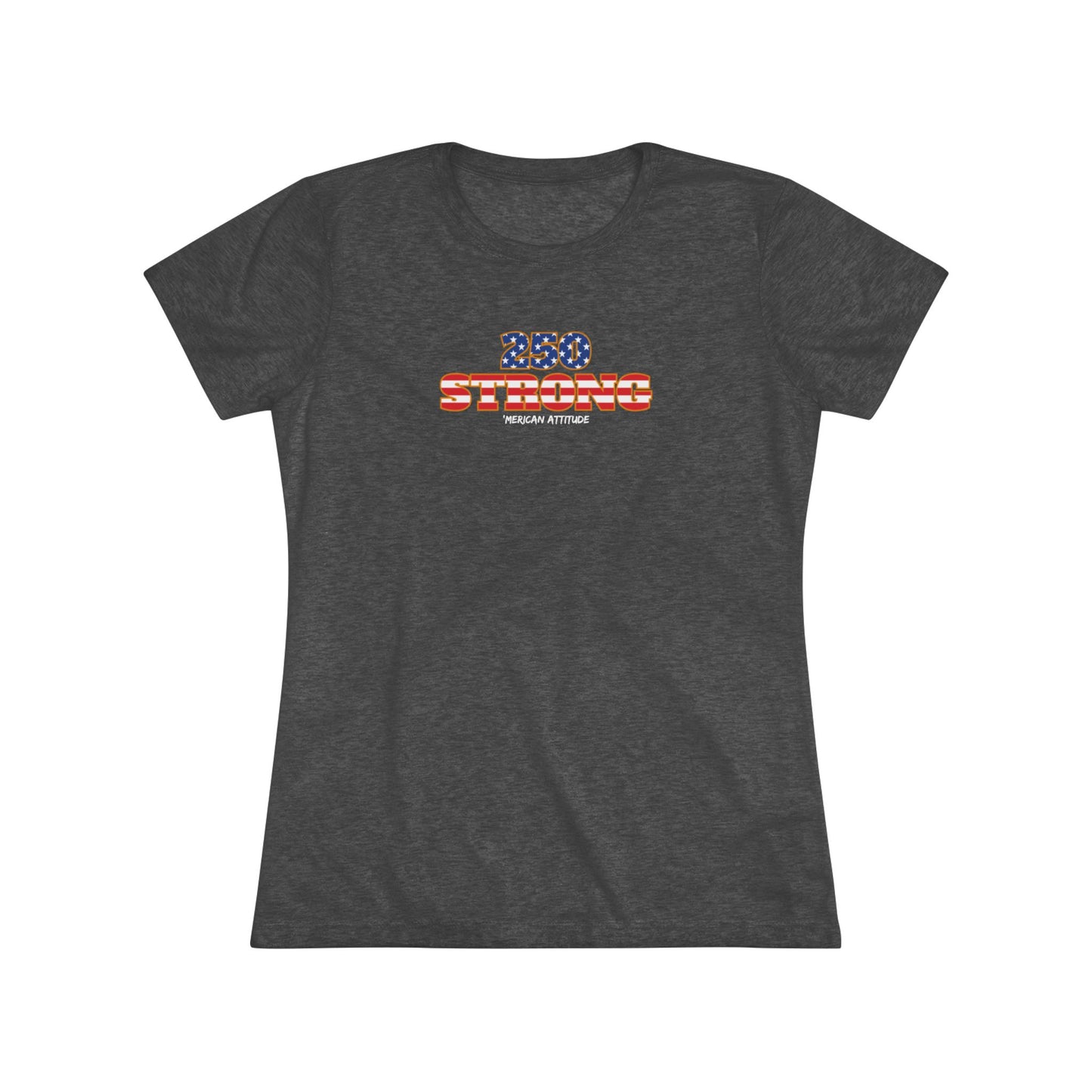 250 STRONG T-shirt 2 (Women)