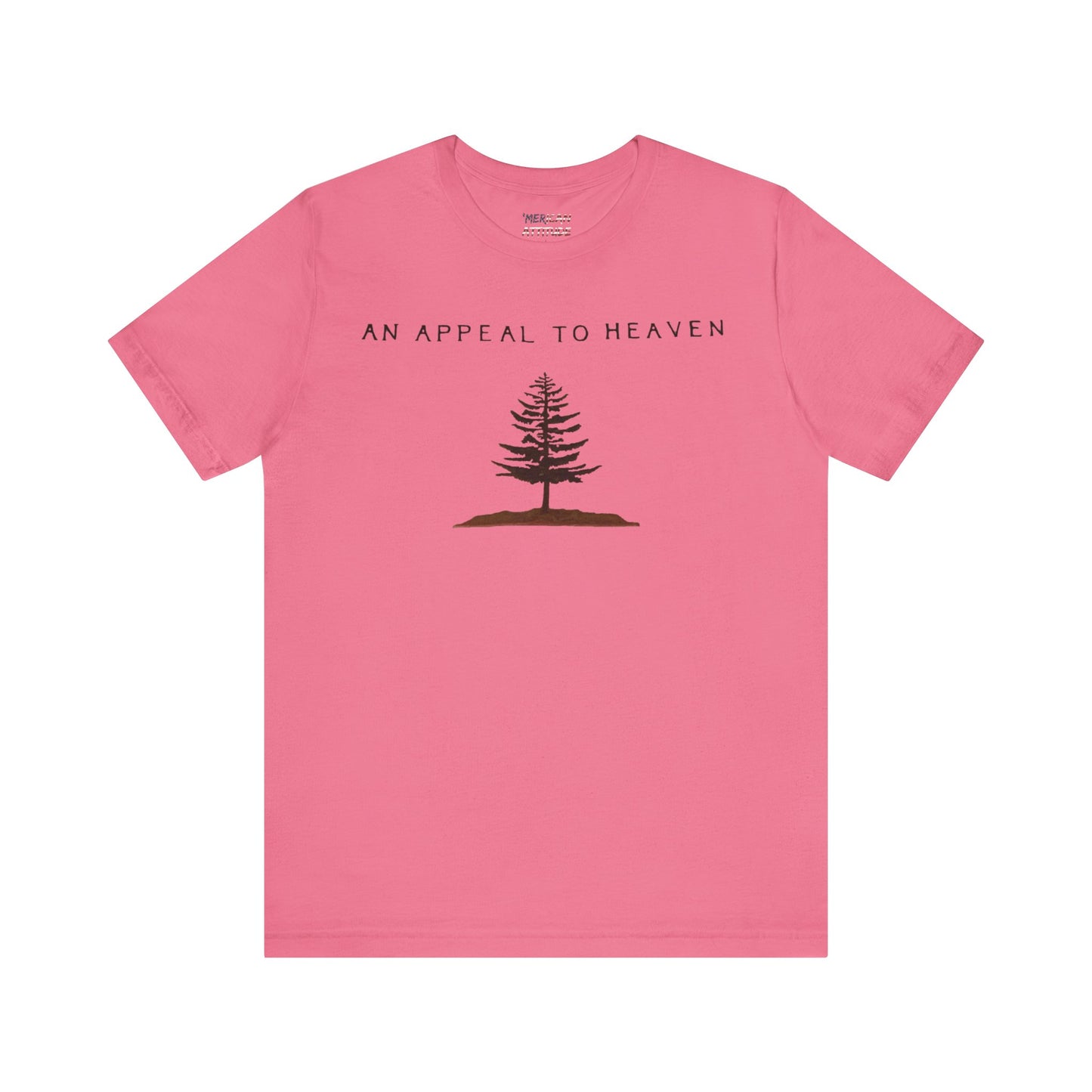 An Appeal To Heaven T-Shirt