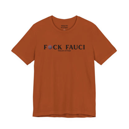 FAUCI T-Shirt