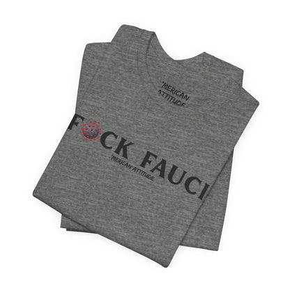 FAUCI T-Shirt
