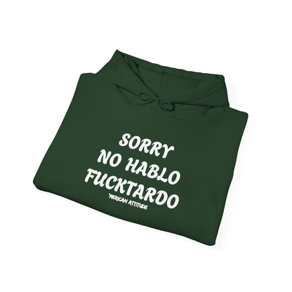 Sorry No Hablo Hoodie