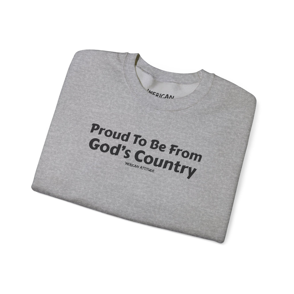 God's Country Sweatshirt
