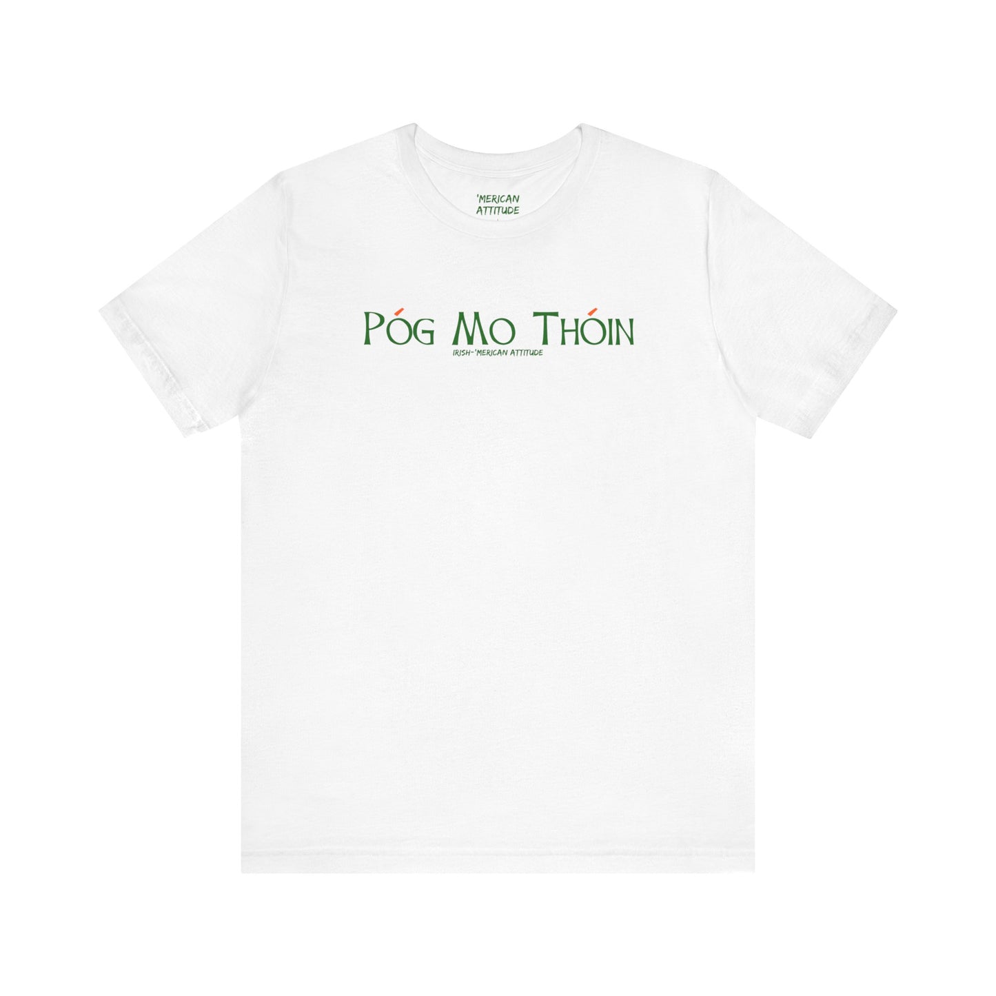 Pog Mo Thoin T-Shirt