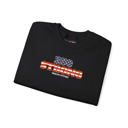 250 STRONG Sweatshirt 2