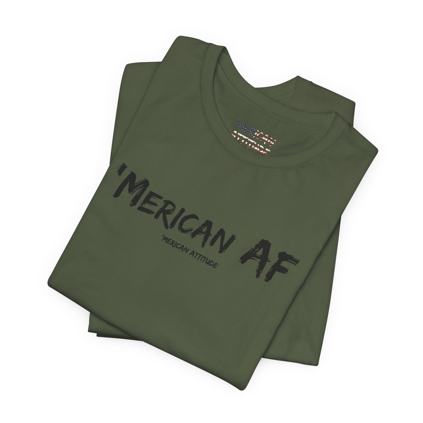 'Merican AF T-Shirt