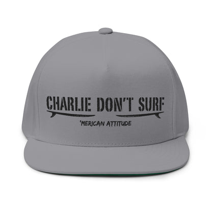 Charlie Don't Surf Flat Bill 1