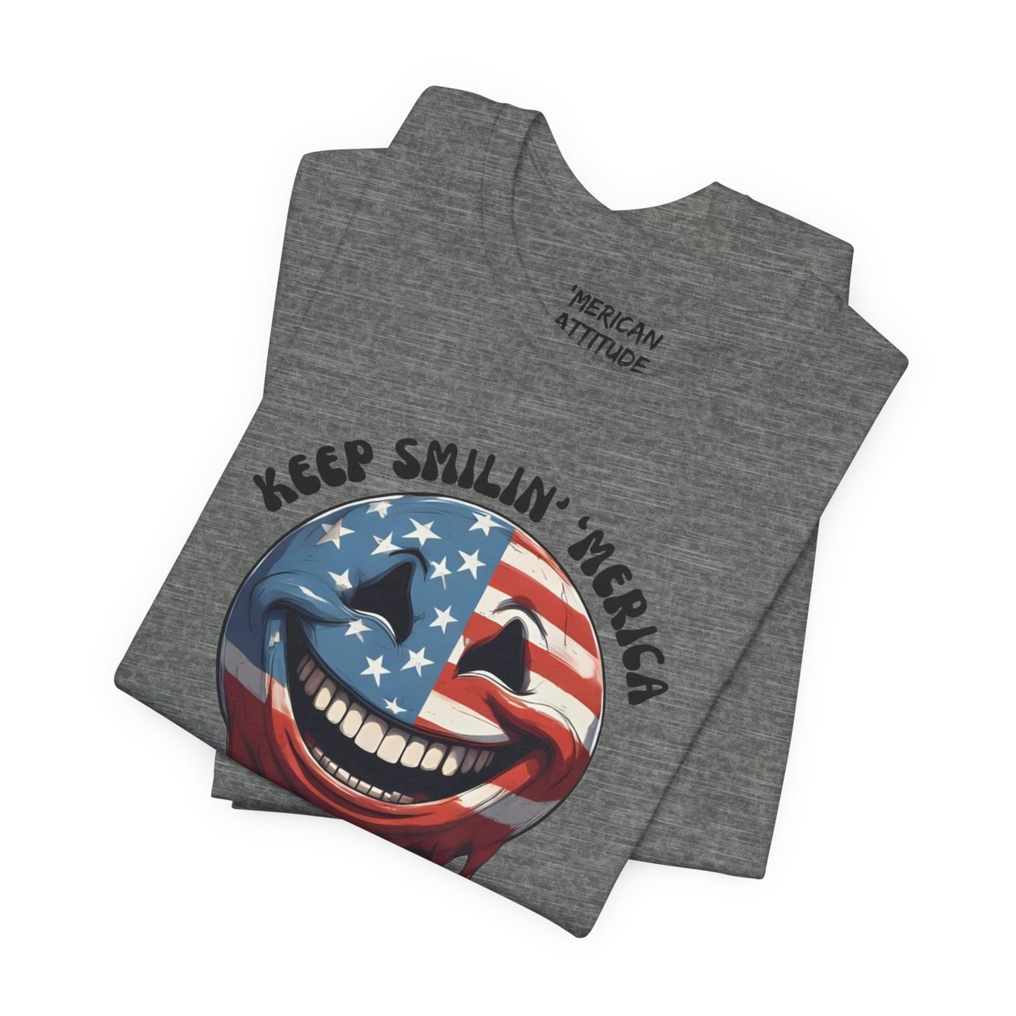 Keep Smilin' T-Shirt