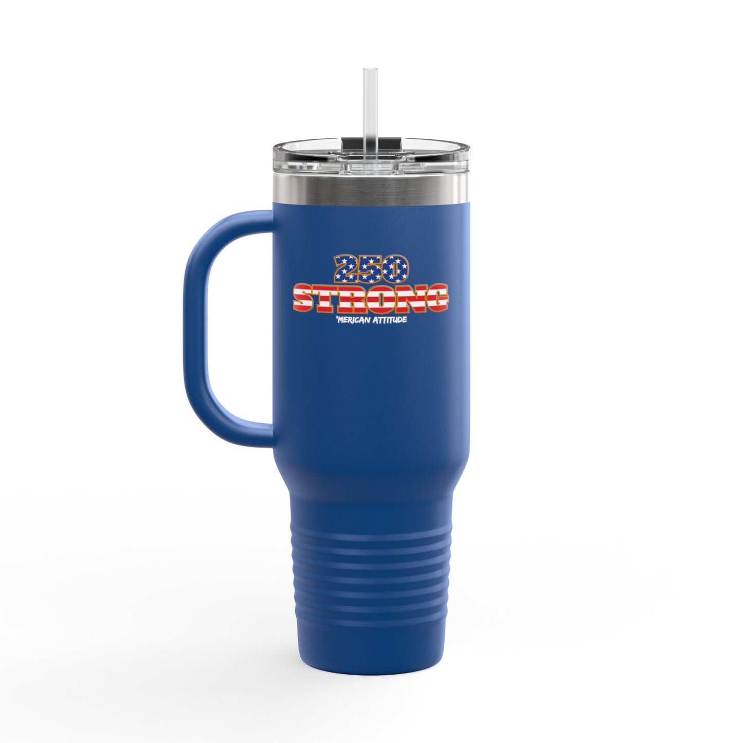 250 STRONG Tumbler (40oz)