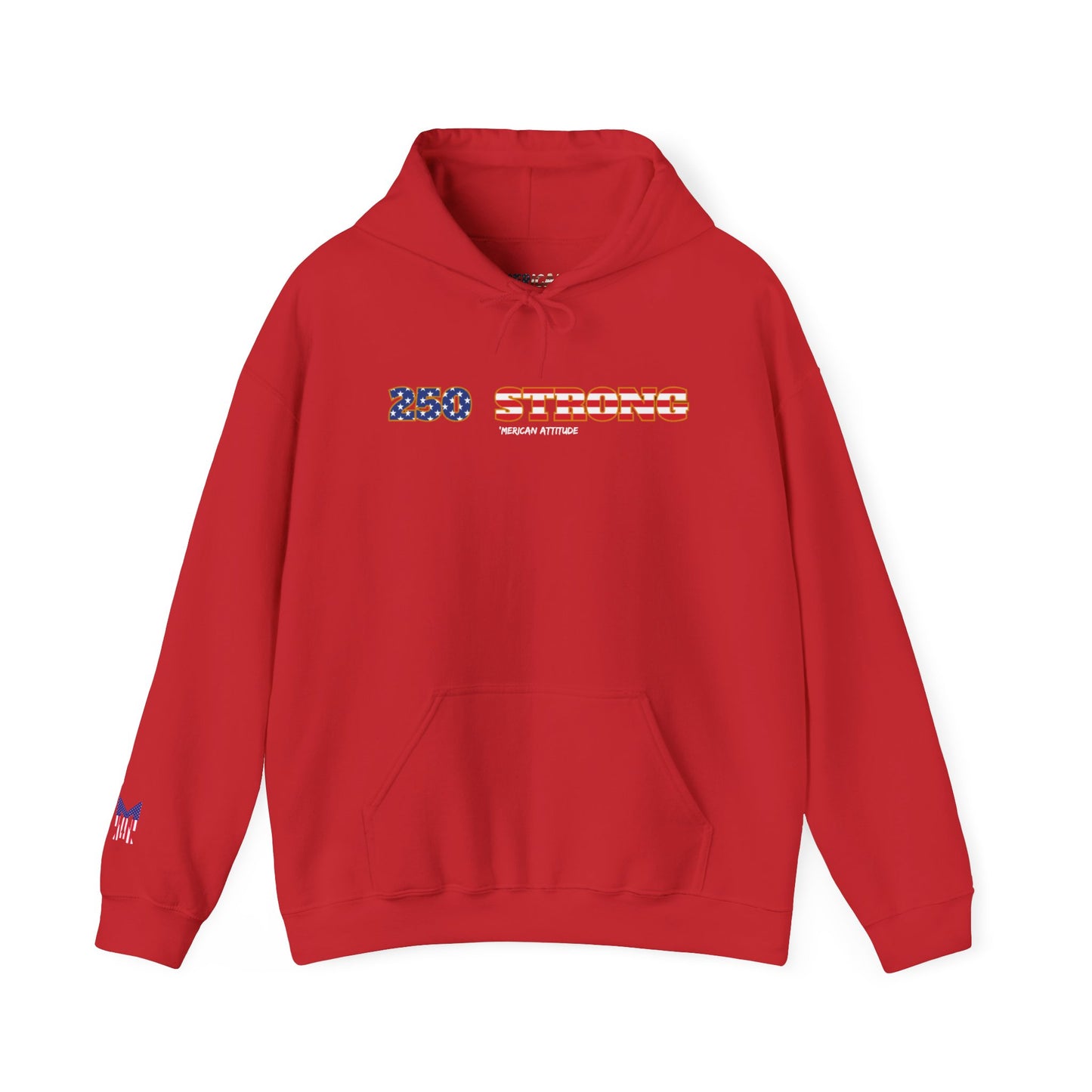 250 STRONG Hoodie 1