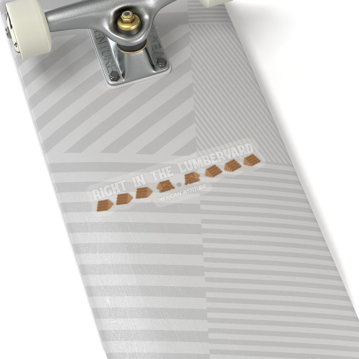 Right In The Lumberyard Sticker (White)
