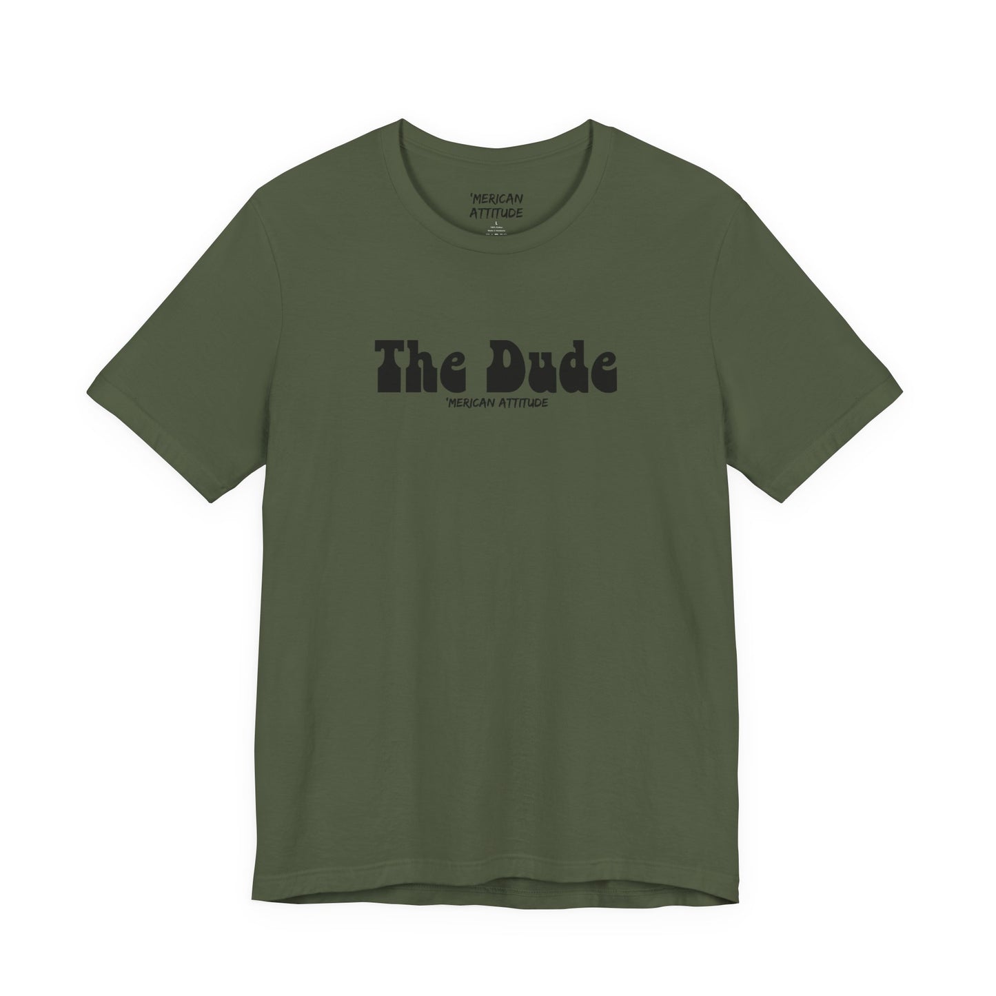 The Dude T-Shirt